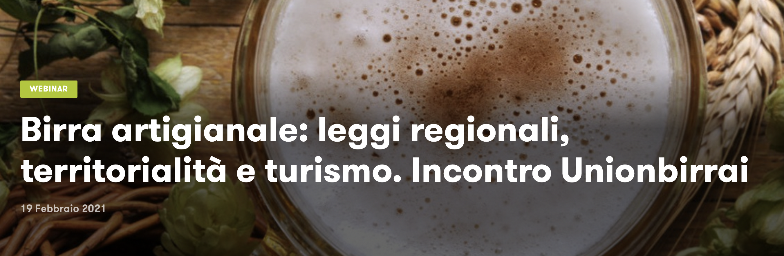 Birra artigianale: leggi regionali, territorialit&agrave; e turismo. Incontro Unionbirrai